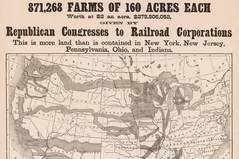 Map: How the Public Domain Has Been Squandered. Map showing the people’s land equal to 871,268 farms. Worth a $2 an acre, $278,806,052, given by Republican Congresses to Railroad Corporations. This is more land than is contained in New York, New Jersey,